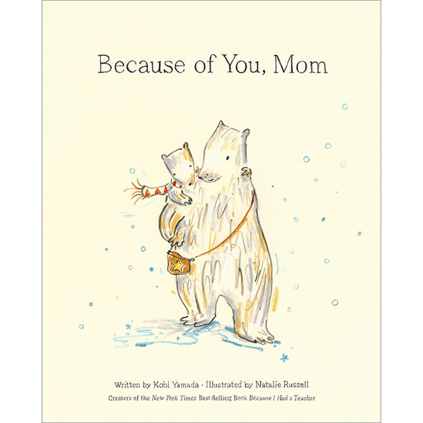 Because of You, Mom Book