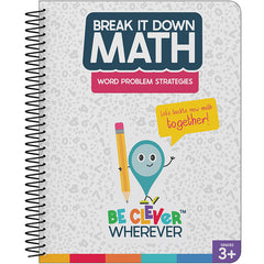 Break It Down Word Problem Strategies Resource Book