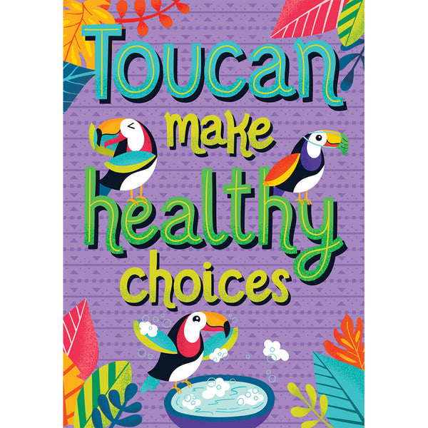 One World Toucan Make Healthy Choices Poster