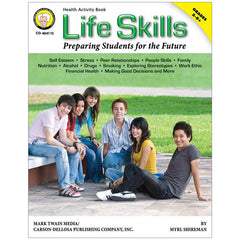 Life Skills: Preparing Students for the Future Resource Book, Grade 5-8