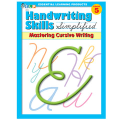 Handwriting Skills Simplified Book: Mastering Cursive Writing