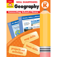 Skill Sharpeners: Geography, Grade K - Activity Book