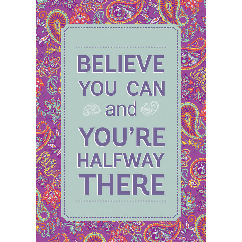 Positively Paisley Halfway There Poster, 13" x 19"